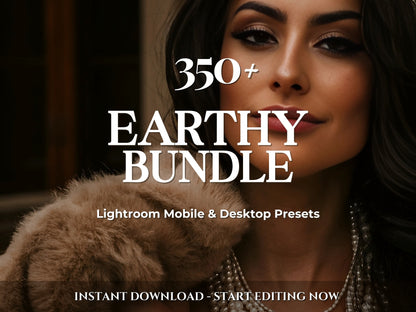 350+ EARTHY Lightroom Preset BUNDLE