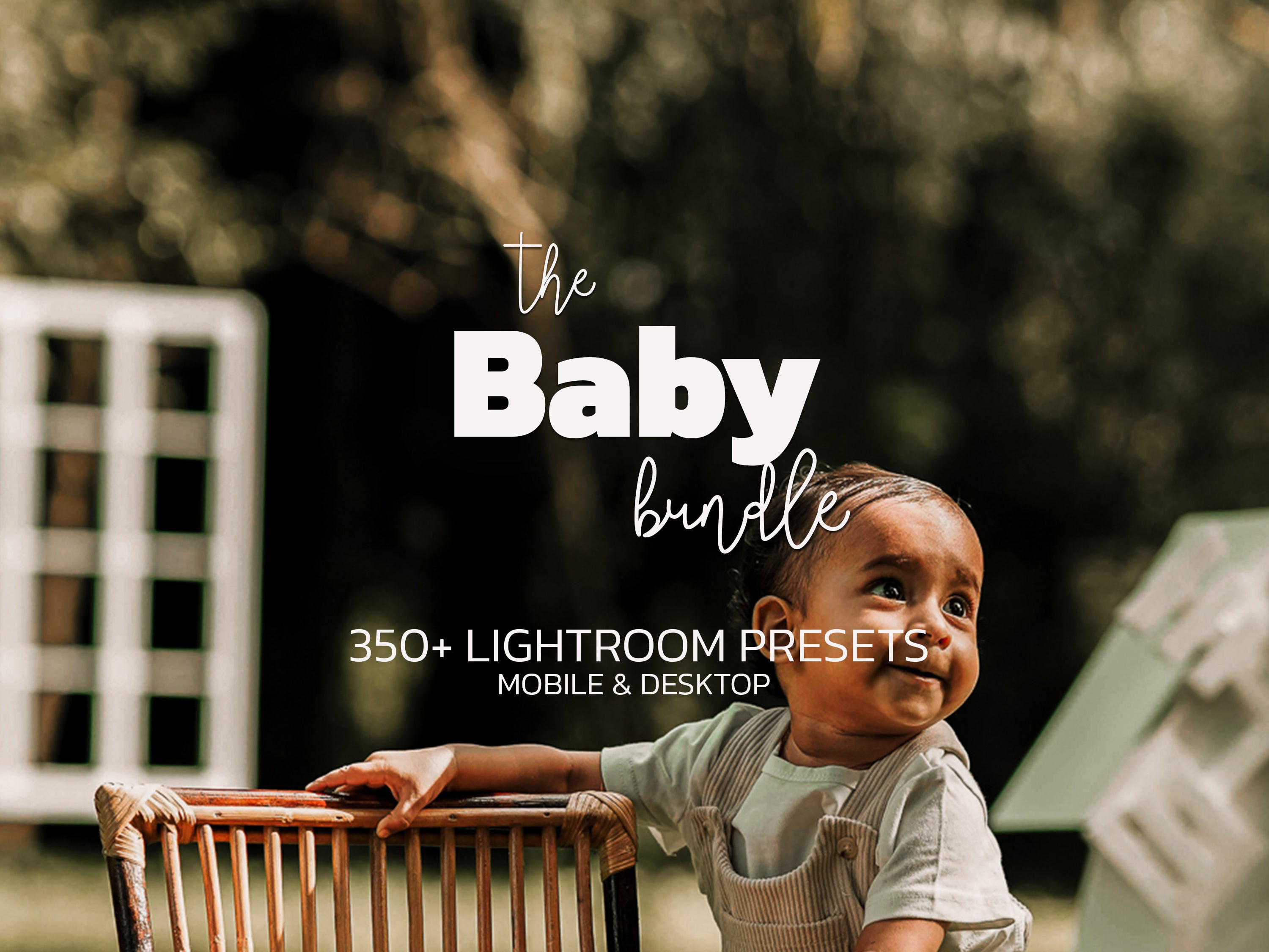 Baby Preset Bundle