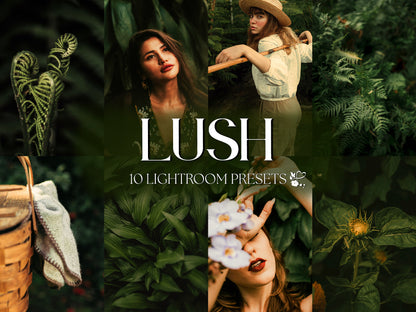 10 Lush LIGHTROOM Presets Mobile & Desktop