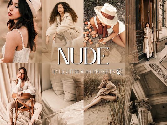 10 Nude Tones LIGHTROOM Presets Mobile & Desktop